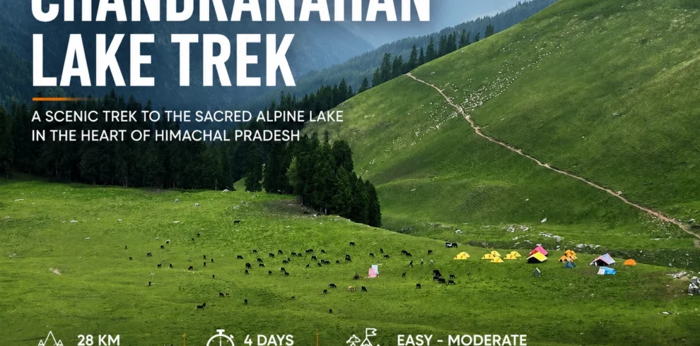 Chandranahan Lake Trek - Himalayan Buff